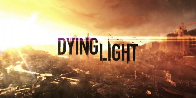 Dying Light System Requirements Updated